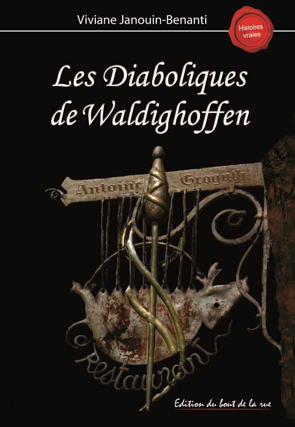 Les Diaboliques de Waldighoffen, une édition du Bout de la Rue