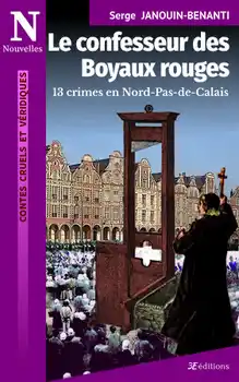 Couverture du Confesseur des Boyaux rouges