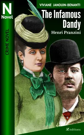 The Infamous Dandy: Henri Pranzini